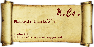 Maloch Csatár névjegykártya